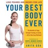 Your Best Body Ever door Anita Goa