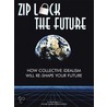 Zip Lock The Future door G.W. Washington