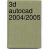 3d Autocad 2004/2005 door Timothy Sean Sykes