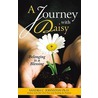 A Journey with Daisy door Sandra C. Johnston