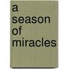 A Season of Miracles by Heather Graham