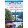 A Soldier''s Reunion door Cheryl Wyatt