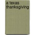 A Texas Thanksgiving