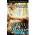Believe In the Magic