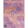 Black Ceasar''s Clan door Alfred Payson Terhune