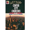 Center City Churches door Lyle E. Schaller