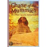Chase of the Mummies door Nick Barry