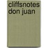 CliffsNotes Don Juan