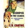 Corpse in the Camera door J.D. Crayne