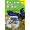 Crow and the Pitcher by Julius Aesop