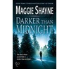 Darker Than Midnight by Maggie Shayne