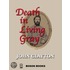 Death in Living Gray