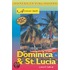 Dominica & St. Lucia