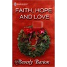 Faith, Hope and Love door Sherryl Woods