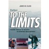 Forbes To The Limits by James M. Clash