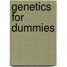 Genetics For Dummies door Tara Rodden Robinson Phd