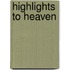 Highlights to Heaven