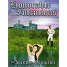 Honorable Intentions by Dorothy Compton