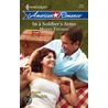 In a Soldier''s Arms by Marin Thomas
