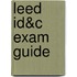 Leed Id&c Exam Guide