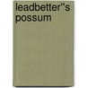 Leadbetter''s Possum door Hackett