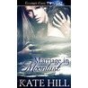 Marriage in Moonlust door Kate Hill