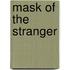 Mask of the Stranger