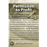 Permission to Profit by Bill Quain