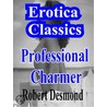 Professional Charmer door 'Anonymous'