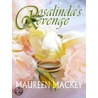 Rosalinda''s Revenge by Maureen Mackey