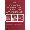 Soil Micromorphology by Judith V. Douglas