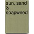 Sun, Sand & Soapweed