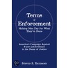 Terms of Enforcement by Steven S. Richmond