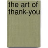 The Art of Thank-You door Connie Leas