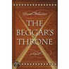 The Beggar''s Throne by David Francis