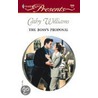The Boss''s Proposal by Cathy Williams