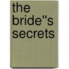 The Bride''s Secrets door Debra Webb