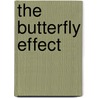 The Butterfly Effect door Wes Moss