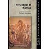 The Gospel of Thomas door Richard Valantasis