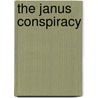 The Janus Conspiracy door Michael Davies
