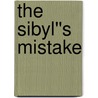 The Sibyl''s Mistake door Edward Wilson
