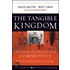 The Tangible Kingdom