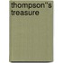 Thompson''s Treasure