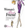 Woman''s Best Friend by Babette Haggerty-Brennan