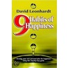 9 Habits of Happiness door David Leonhardt