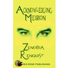 Acknowledging Meirion door Zenobia Renquist