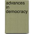 Advances in Democracy