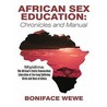 African Sex Education door Boniface Wewe