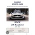 Bmw Z8 Buyers'' Guide