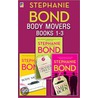 Body Movers books 1-3 door Stephanie Bond